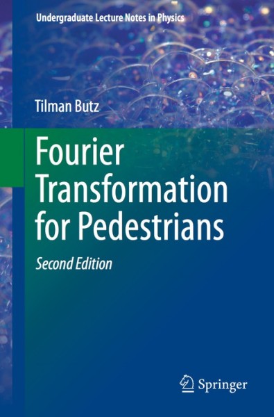 Fourier Transformation for Pedestrians