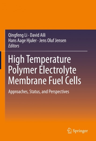 High Temperature Polymer Electrolyte Membrane Fuel Cells: Approaches, Status, and Perspectives