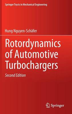 Rotordynamics of Automotive Turbochargers 2nd ed. 2015