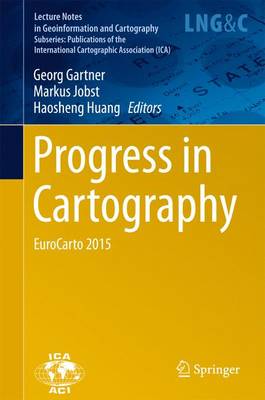 Progress in Cartography: EuroCarto 2015 1st ed. 2016