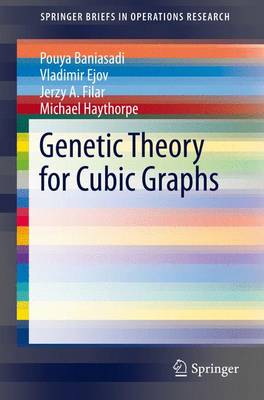 Genetic Theory for Cubic Graphs 1st ed. 2016