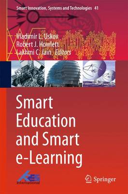 Smart Education and Smart e-Learning 2015 ed.