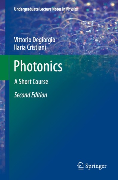 Photonics: A Short Course