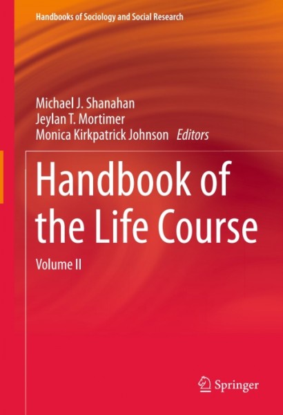 Handbook of the Life Course: Volume II