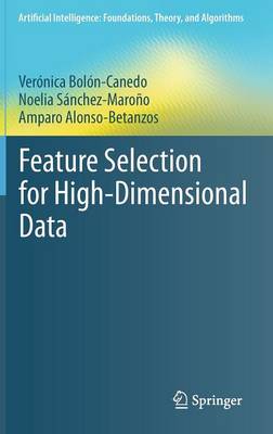 Feature Selection for High-Dimensional Data 1st ed. 2015