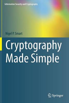 Cryptography Made Simple 1st ed. 2016
