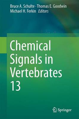 Chemical Signals in Vertebrates 13 1st ed. 2016