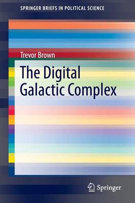 Digital Galactic Complex 1st ed. 2016