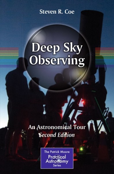 Deep Sky Observing: An Astronomical Tour
