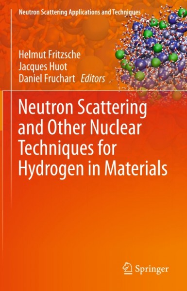 Neutron Scattering and Other Nuclear Techniques for Hydrogen in Materials