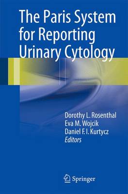 Paris System for Reporting Urinary Cytology 1st ed. 2016