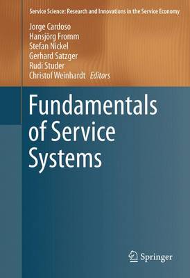 Fundamentals of Service Systems 1st ed. 2015