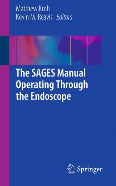 SAGES Manual Operating Through the Endoscope