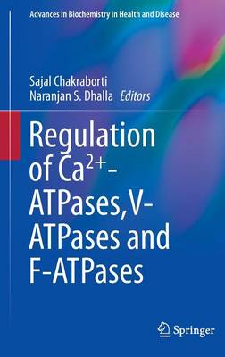 Regulation of Ca2plus-ATPases,V-ATPases and F-ATPases 1st ed. 2016