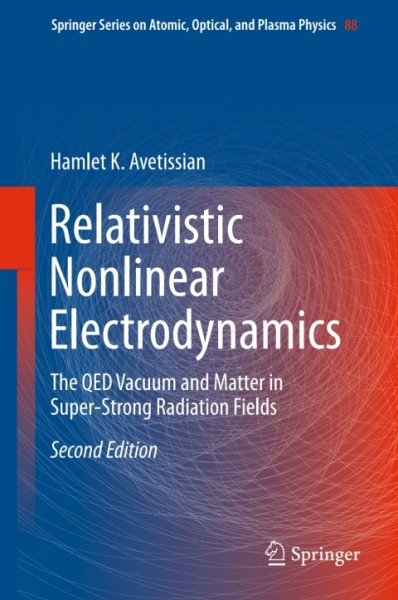 Relativistic Nonlinear Electrodynamics: The QED Vacuum and Matter in Super-Strong Radiation Fields