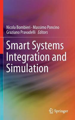 Smart Systems Integration and Simulation 1st ed. 2016