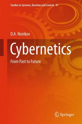 Cybernetics: From Past to Future 1st ed. 2016