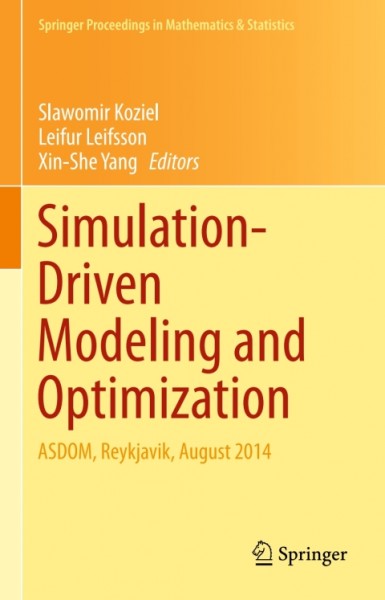 Simulation-Driven Modeling and Optimization: ASDOM, Reykjavik, August 2014