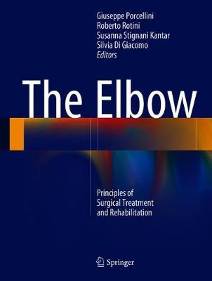 Elbow: Principles of Surgical Treatment and Rehabilitation