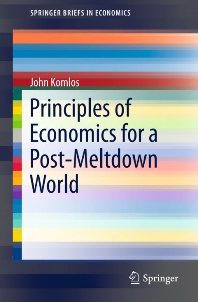 Principles of Economics for a Post-Meltdown World