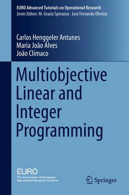Multiobjective Linear and Integer Programming 1st ed. 2016