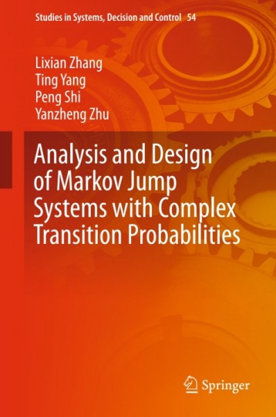 Analysis and Design of Markov Jump Systems with Complex Transition Probabilities