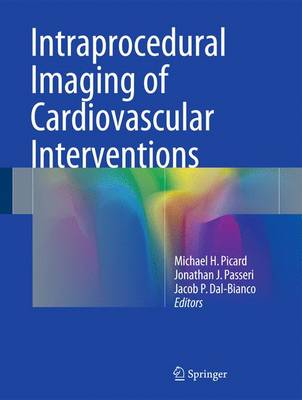 Intraprocedural Imaging of Cardiovascular Interventions 1st ed. 2016