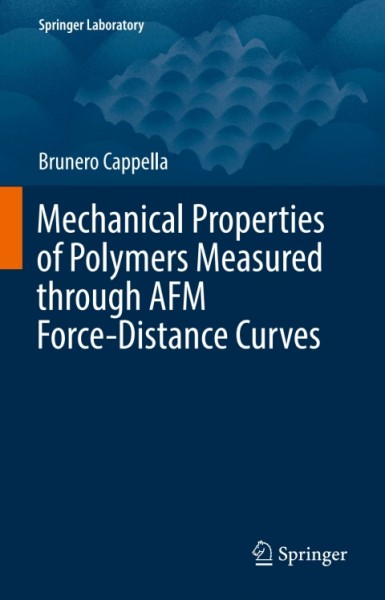 Mechanical Properties of Polymers Measured through AFM Force-Distance Curves