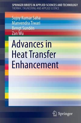 Advances in Heat Transfer Enhancement 1st ed. 2016