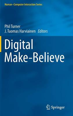 Digital Make-Believe 1st ed. 2016