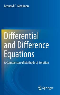 Differential and Difference Equations: A Comparison of Methods of Solution