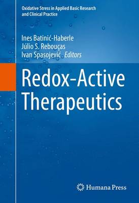 Redox-Active Therapeutics 1st ed. 2016