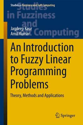 Introduction to Fuzzy Linear Programming Problems: Theory, Methods and Applications