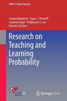Research on Teaching and Learning Probability 1st ed. 2016