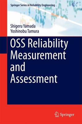 OSS Reliability Measurement and Assessment 1st ed. 2016