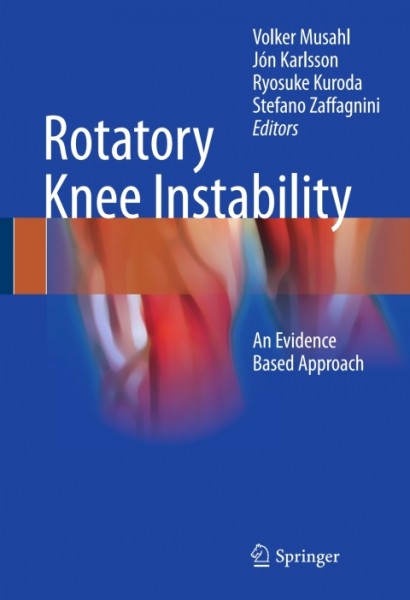 Rotatory Knee Instability: An Evidence Based Approach