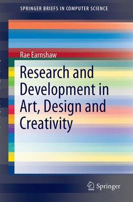 Research and Development in Art, Design and Creativity 1st ed. 2016
