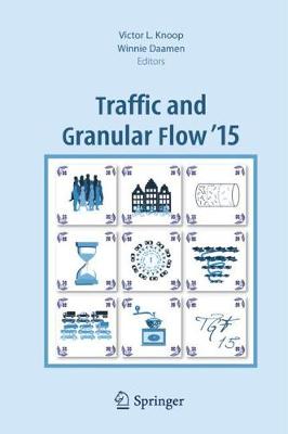 Traffic and Granular Flow '15 1st ed. 2016