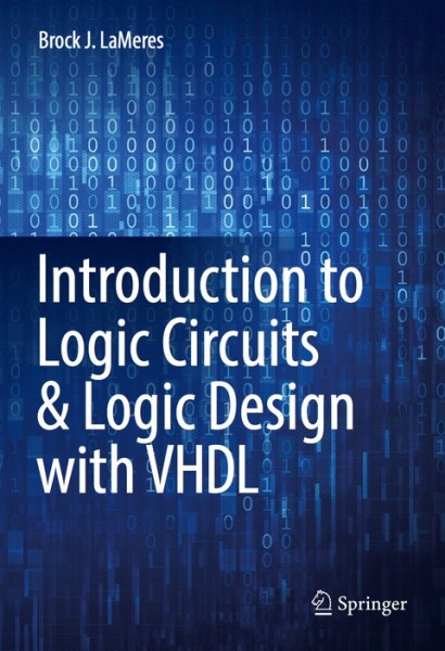 Introduction to Logic Circuits & Logic Design with VHDL