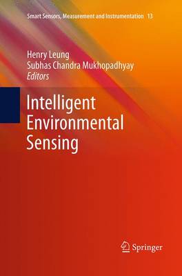 Intelligent Environmental Sensing Softcover reprint of the original 1st ed. 2015