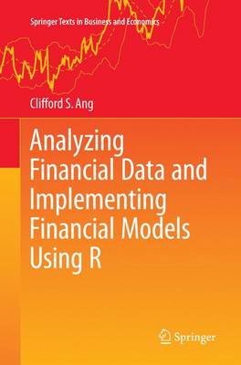Analyzing Financial Data and Implementing Financial Models Using R Softcover reprint of the original 1st ed. 2015