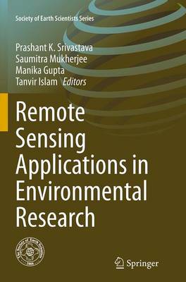 Remote Sensing Applications in Environmental Research Softcover reprint of the original 1st ed. 2014