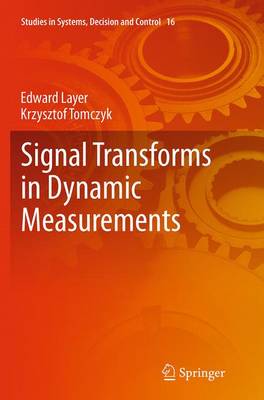 Signal Transforms in Dynamic Measurements Softcover reprint of the original 1st ed. 2015