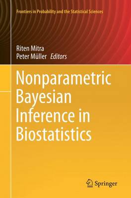 Nonparametric Bayesian Inference in Biostatistics Softcover reprint of the original 1st ed. 2015