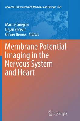 Membrane Potential Imaging in the Nervous System and Heart Softcover reprint of the original 1st ed. 2015