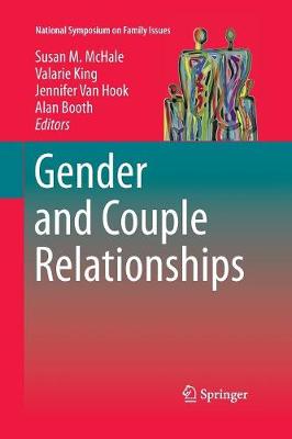 Gender and Couple Relationships Softcover reprint of the original 1st ed. 2016
