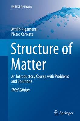Structure of Matter: An Introductory Course with Problems and Solutions Softcover reprint of the original 3rd ed. 2015