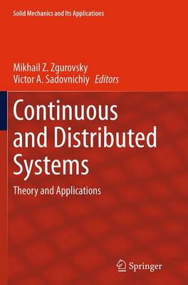 Continuous and Distributed Systems: Theory and Applications Softcover reprint of the original 1st ed. 2014