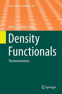 Density Functionals: Thermochemistry Softcover reprint of the original 1st ed. 2015