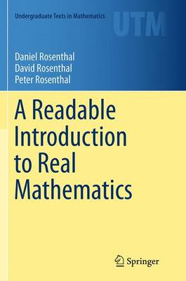 Readable Introduction to Real Mathematics Softcover reprint of the original 1st ed. 2014